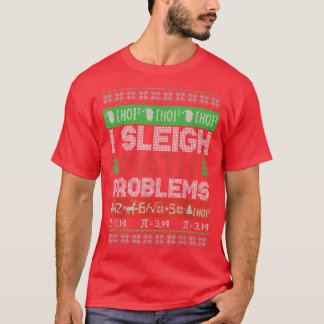 T-shirt Professeur de mathématiques I Sleigh Problèmes mat