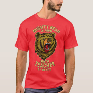 T-shirt Professeur de mathématiques puissant ours Directeu