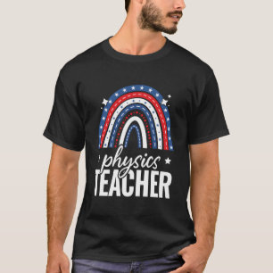 T-shirt Professeur de Physique Arc-en-Ciel 4 Juillet États