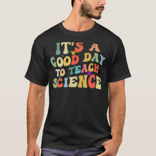 T-shirt Professeur de sciences C'est un bon jour pour ense