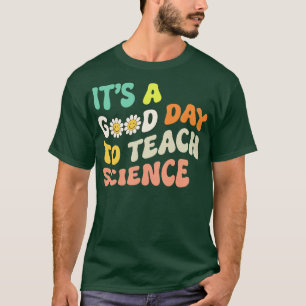 T-shirt Professeur De Sciences Son Beau Jour Pour Enseigne