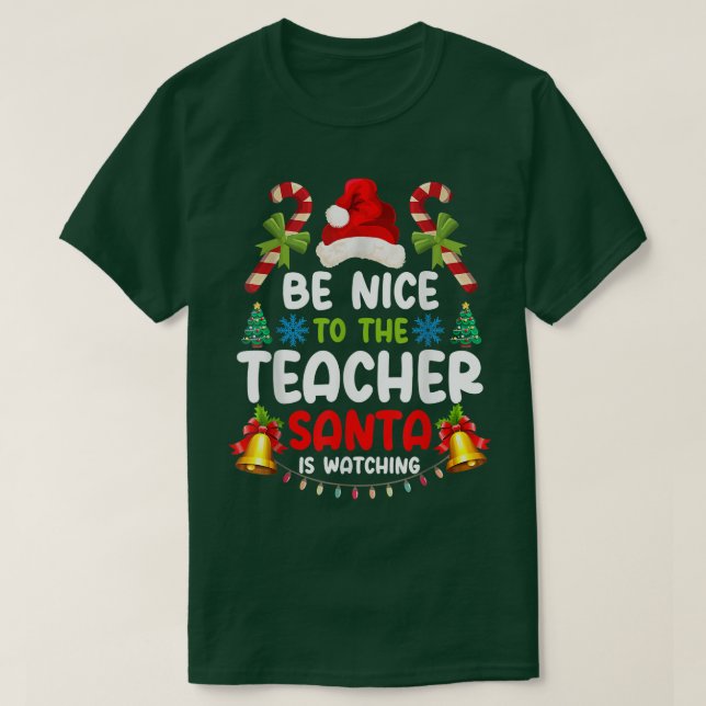 T-shirt Professeur Enseignant Soyez Nice à l'enseignant Pè (Design devant)