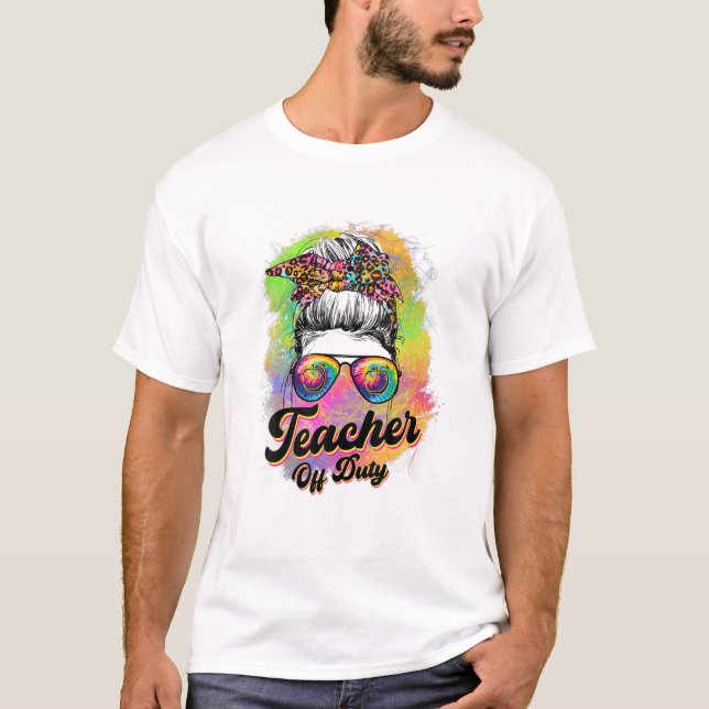 T-shirt Professeur hors service Messy Bun Tie Dye Lunettes (Devant)