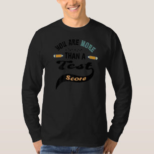 T-shirt Professeur Le Jour De L'Examen Vous Êtes Plus Qu'U