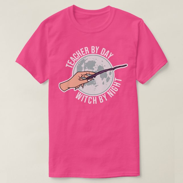 T-shirt Professeur Par Jour Sorcière Par Nuit (Design devant)