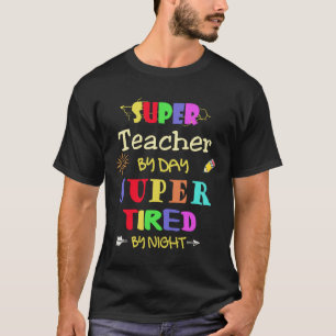 T-shirt Professeur Par Jour Super Fatigué Par Nuit Funny S