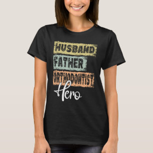 T-shirt Professeur père héros père Orthodontiste 1
