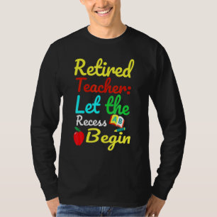 T-shirt Professeur Retraité Laisser La Récession Commencer