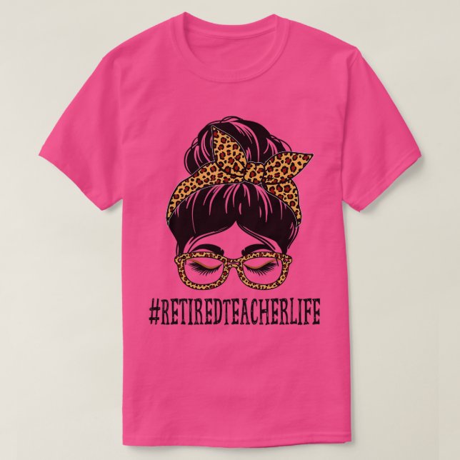 T-shirt Professeur Retraité Leopard Messy Bun Femmes Retou (Design devant)
