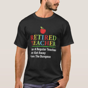 T-shirt Professeur retraité Professeur retraité