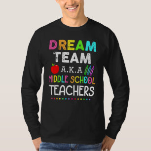 T-shirt Professeurs de collège Dream Team aka Professeurs 