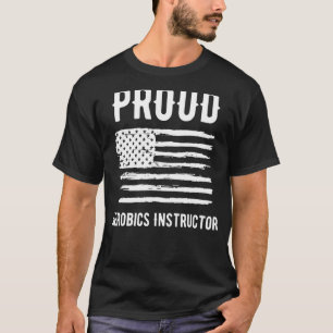 T-shirt Profession d'instructeur d'aérobic fier Drapeau am