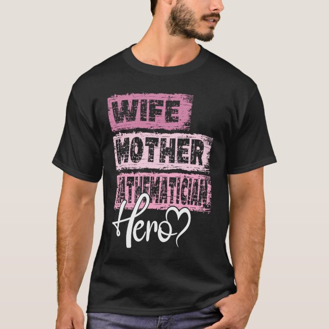 T-shirt Profession mère héros mère mère mathématicienne (Devant)