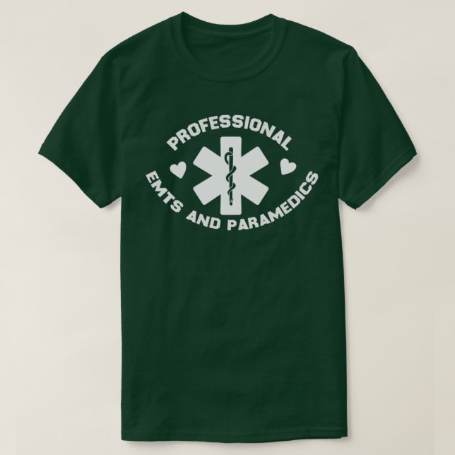 T-shirt professional EMTs and paramedics gift 2 (Design devant)