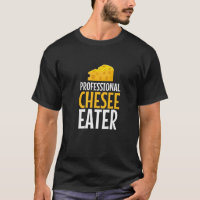 Professionnel Cheese Mater Funky Cheesy Pun Food L