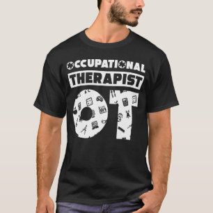 T-shirt Professionniste-Thérapeute Ot Diplôme Soins Médica