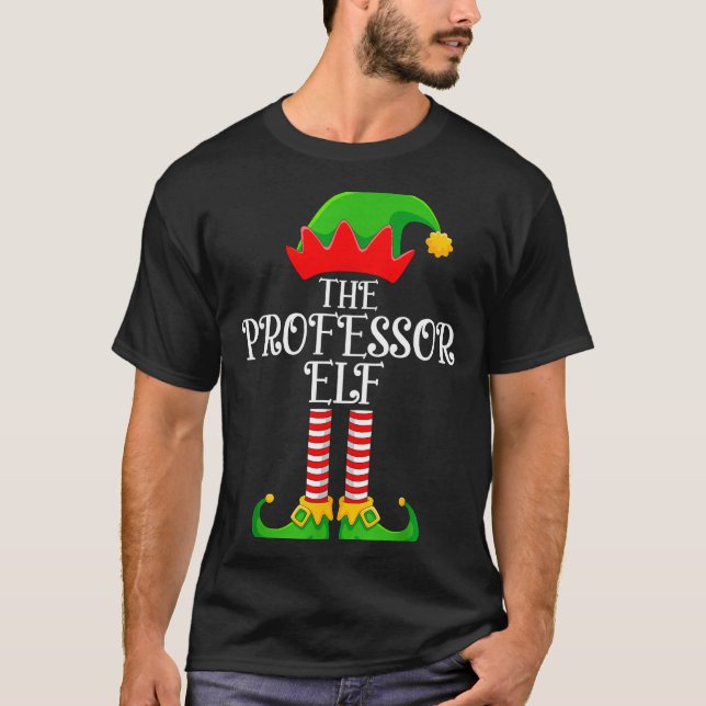 T-shirt Professor Elf Christmas Family Matching Funny Love (Devant)