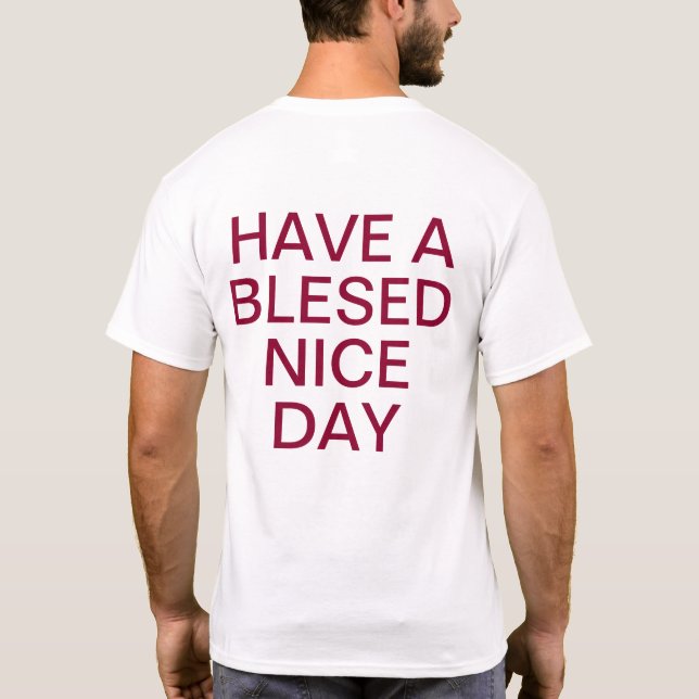 T-shirt Profitez d'une belle journée et d'une meilleure nu (Dos)