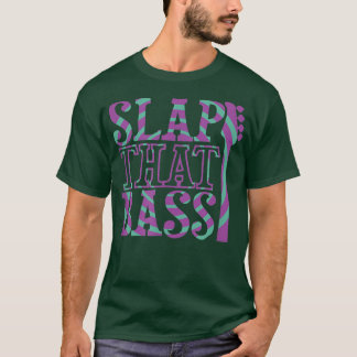T-shirt Profitez Slap Bass Guitare Jam Session Slap que ba