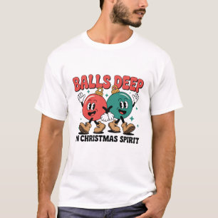 T-shirt Profondément dans Noël Sarcasme Humour Sale
