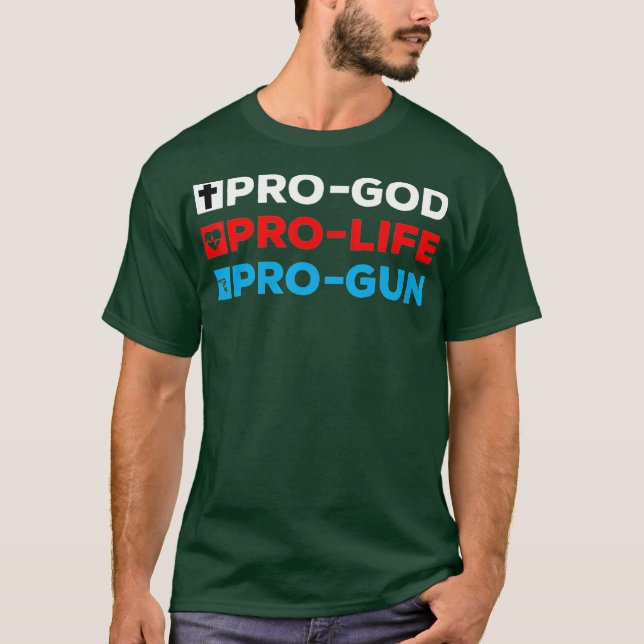 T-shirt ProGod ProLife ProGun (Devant)