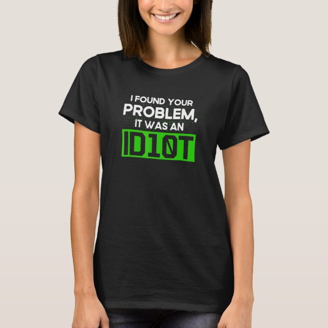 T-shirt Programmation Idiot de syntaxe Programmeur Dévelop (Devant)