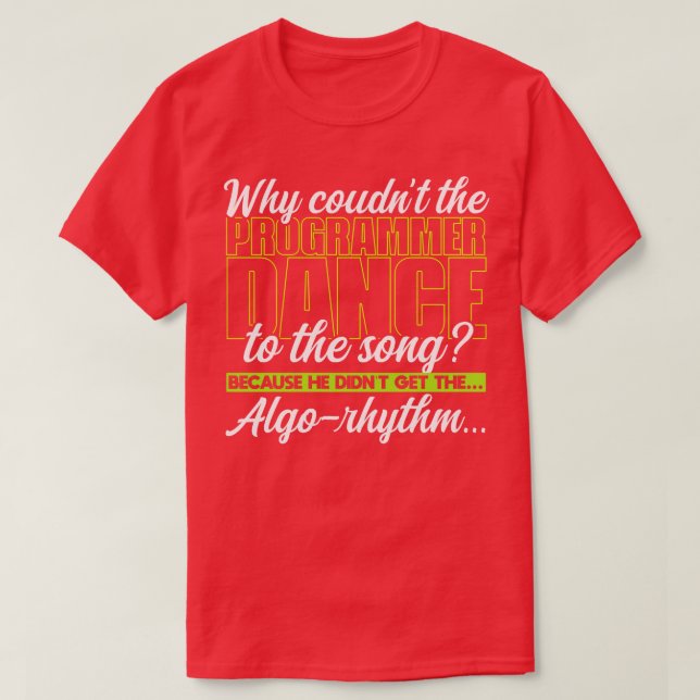 T-shirt Programmation Pourquoi le programmeur n'a-t-il pas (Design devant)