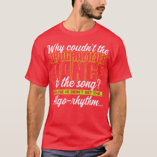 T-shirt Programmation Pourquoi le programmeur n'a-t-il pas
