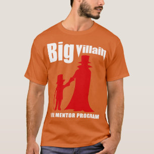 T-shirt Programme de mentor de gros méchants