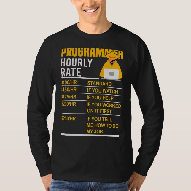 T-shirt Programmer Horaire Coder Programmation Mème Dire (Devant)