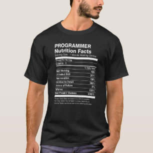 T-shirt Programmer Nutrition Facts amusant