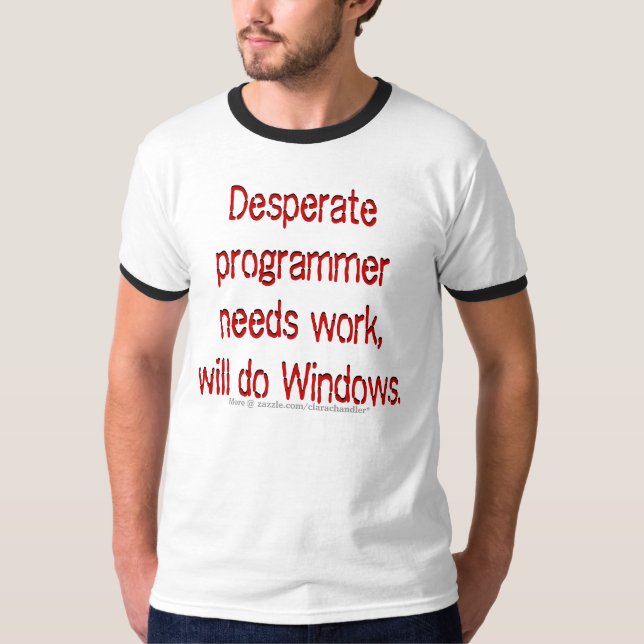 T-shirt Programmeur du travail des besoins (Devant)