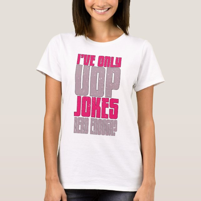 T-shirt Programmeur informatique udp Joke (Devant)