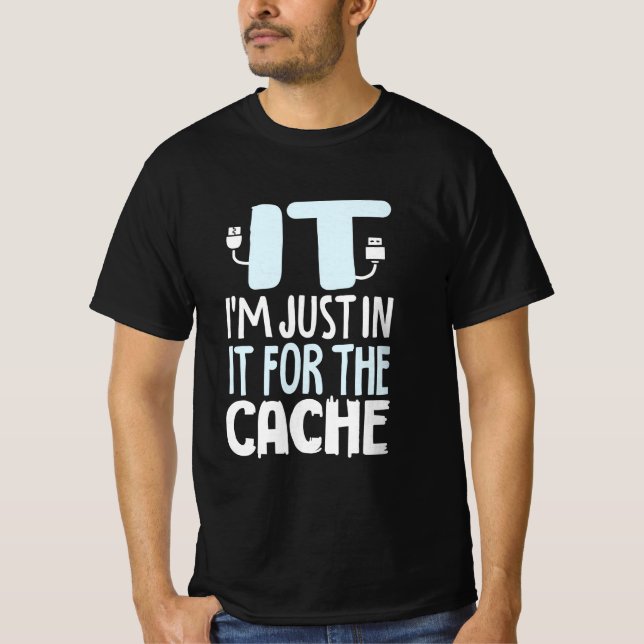 T-shirt Programmeur juste dans l'informatique pour le cach (Devant)