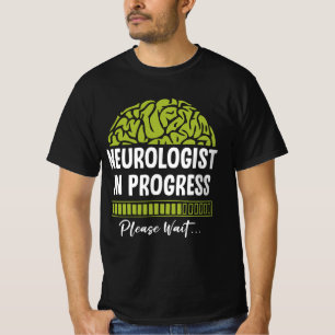 T-shirt Progrès des neurologues Veuillez attendre les futu