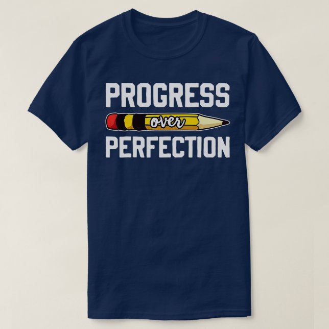 T-shirt Progrès sur l'enseignant de motivation (75) (Design devant)