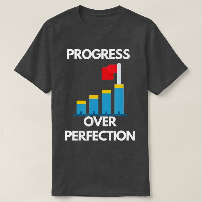 T-shirt Progrès sur l'enseignant de motivation (76) (Design devant)