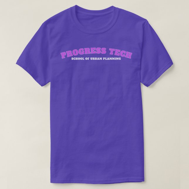 T-shirt Progress Tech École d'urbanisme 1 (Design devant)