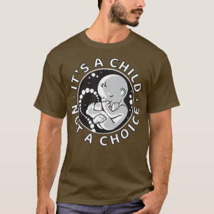 T-shirt ProLife Anti-Avortement T Enfant Pas Choix Femmes