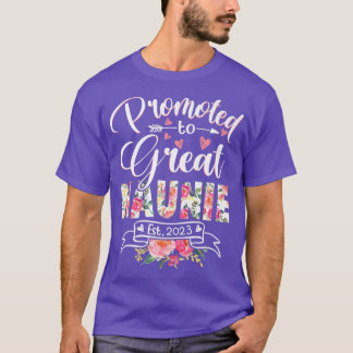 T-shirt Promoted to Great Naunie Est 2023 Floral First Tim