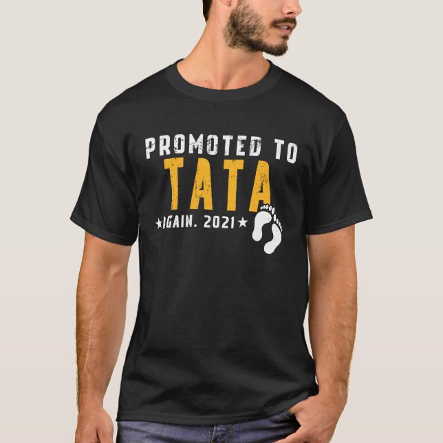 T-shirt Promoted To Tata Again 2021 Style Father's Day (Devant)