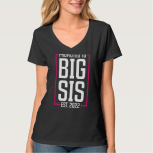 T-shirt Promu À Big Sister 2022 Big Sis Bientôt Être Grand