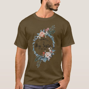 T-shirt Promu à Big Sister Est 2022 Femmes la première foi