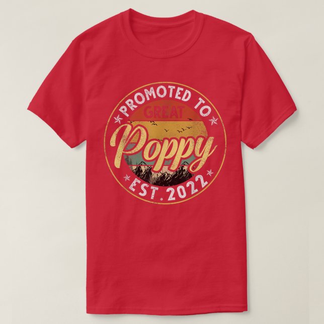 T-shirt Promu À Grand Poppy Est 2022 Nouveau Poppy Premier (Design devant)