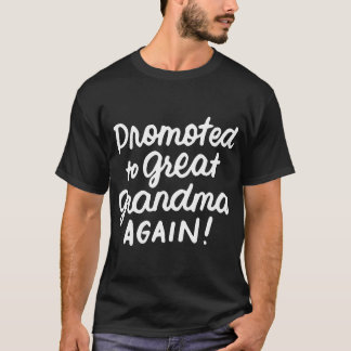 T-shirt Promu À Grande Grand-Mère Annonce De Nouveau Gross