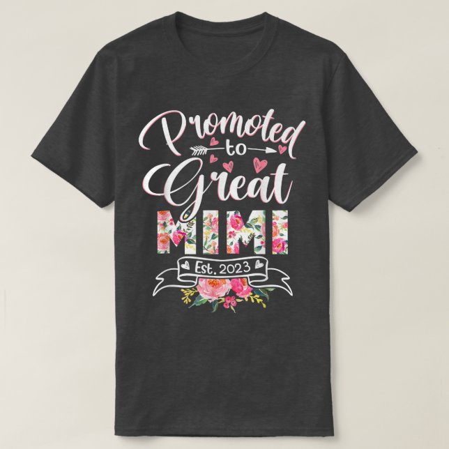 T-shirt Promu à Great Mimi Est 2023 Floral première fois  (Design devant)