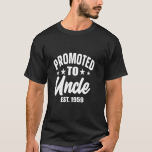 T-shirt Promu à l'oncle Promu à l'oncle est 1959 Vinta