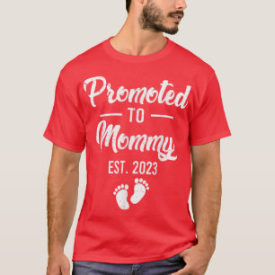 T-shirt promu à maman 2023 ts, Leveled jusqu'à maman