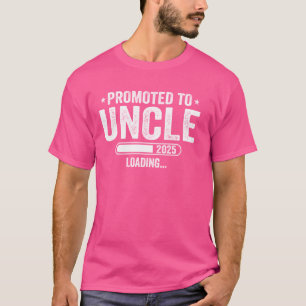 T-shirt Promu À Oncle Est 2025 Bientôt Être Oncle Père