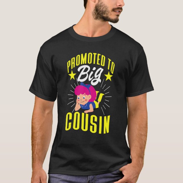 T-shirt Promu Au Gros Cousin Pour Les Filles (Devant)